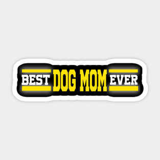 best dog mom Sticker